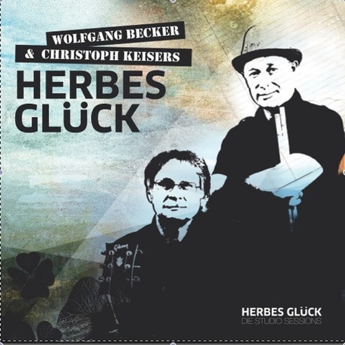 CD, Album Wolfgang Becker & Christoph Keisers - Herbes Glück