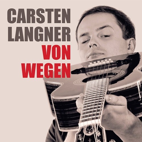 CD Carsten Langner - Von Wegen