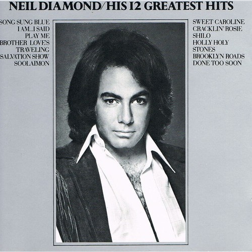 CD, Comp, RE Neil Diamond - His 12 Greatest Hits