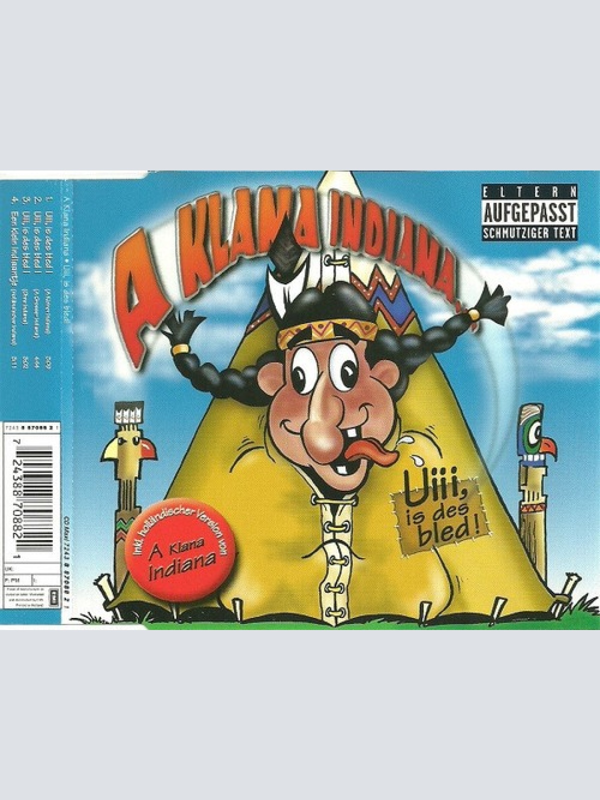 CD, Maxi A Klana Indiana - Uiii, Is Des Bled!