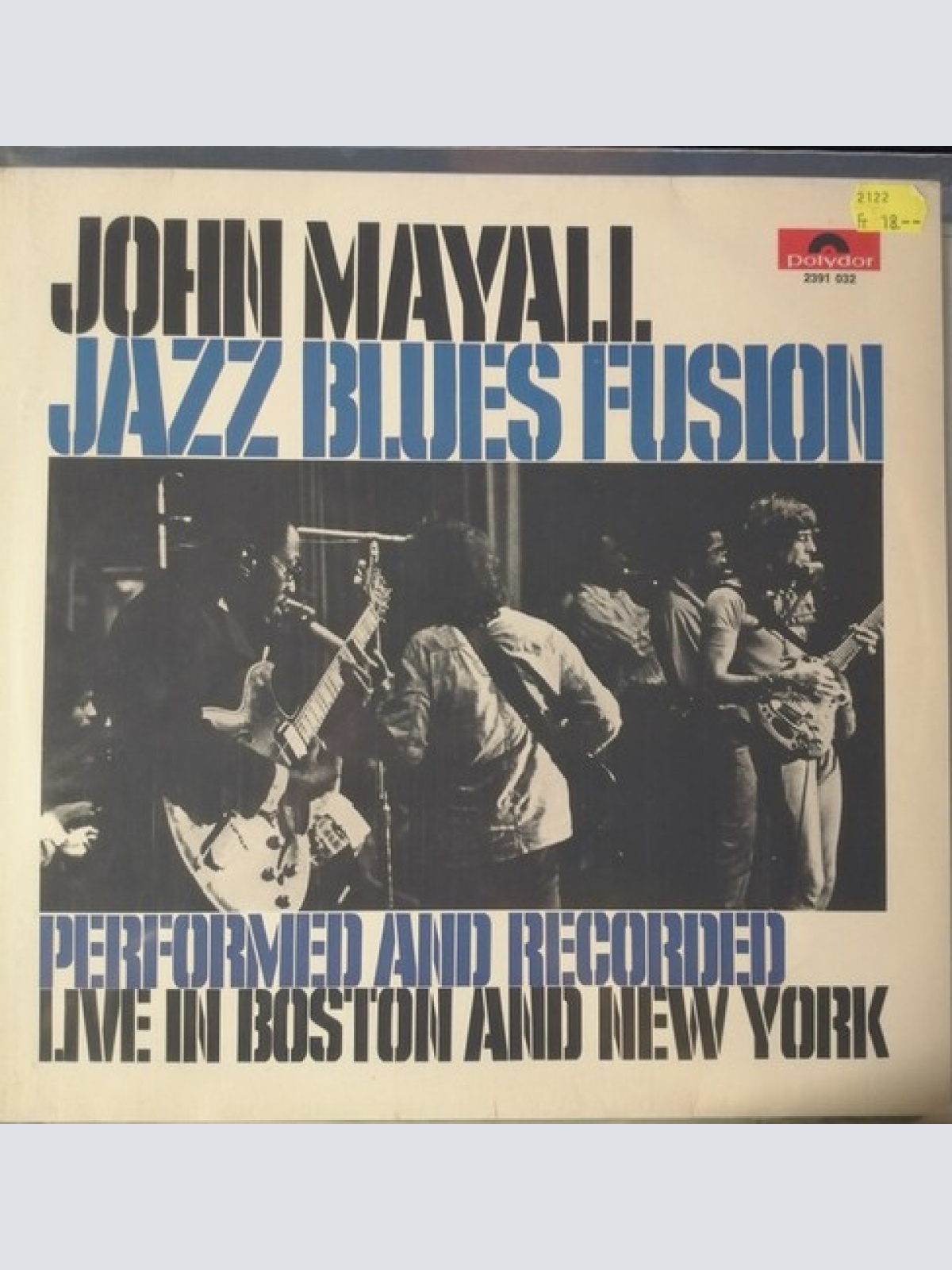 LP, Album John Mayall - Jazz Blues Fusion