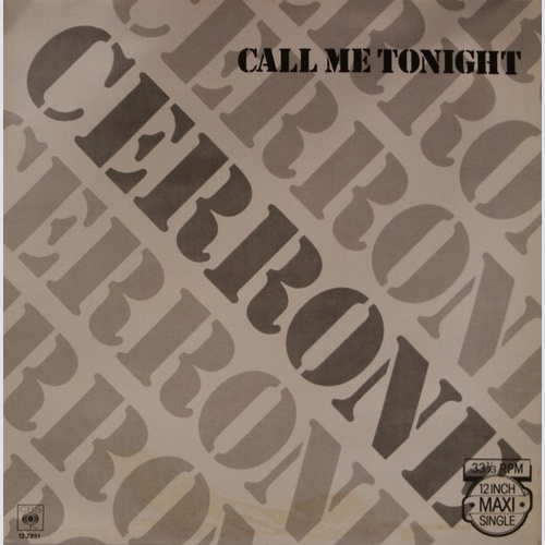 12", Maxi Cerrone - Call Me Tonight