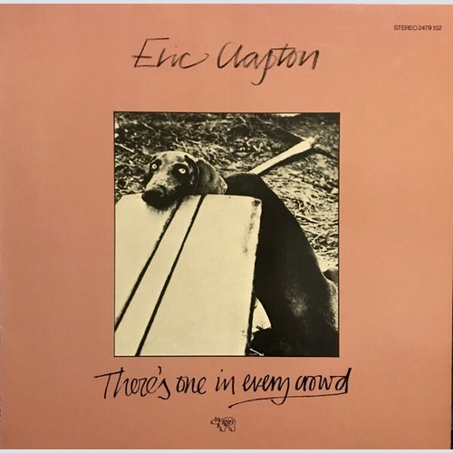 LP, Album, RE Eric Clapton - There's One In Every Crowd