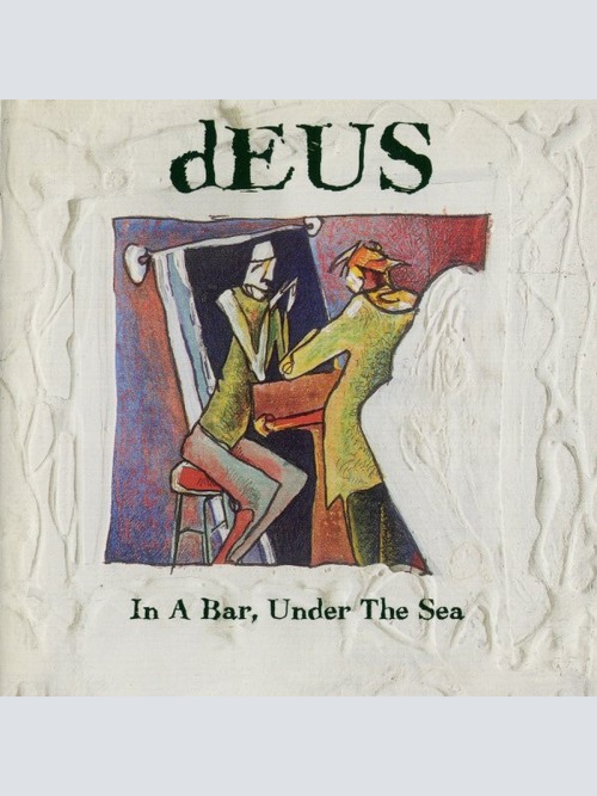 CD, Album dEUS - In A Bar, Under The Sea