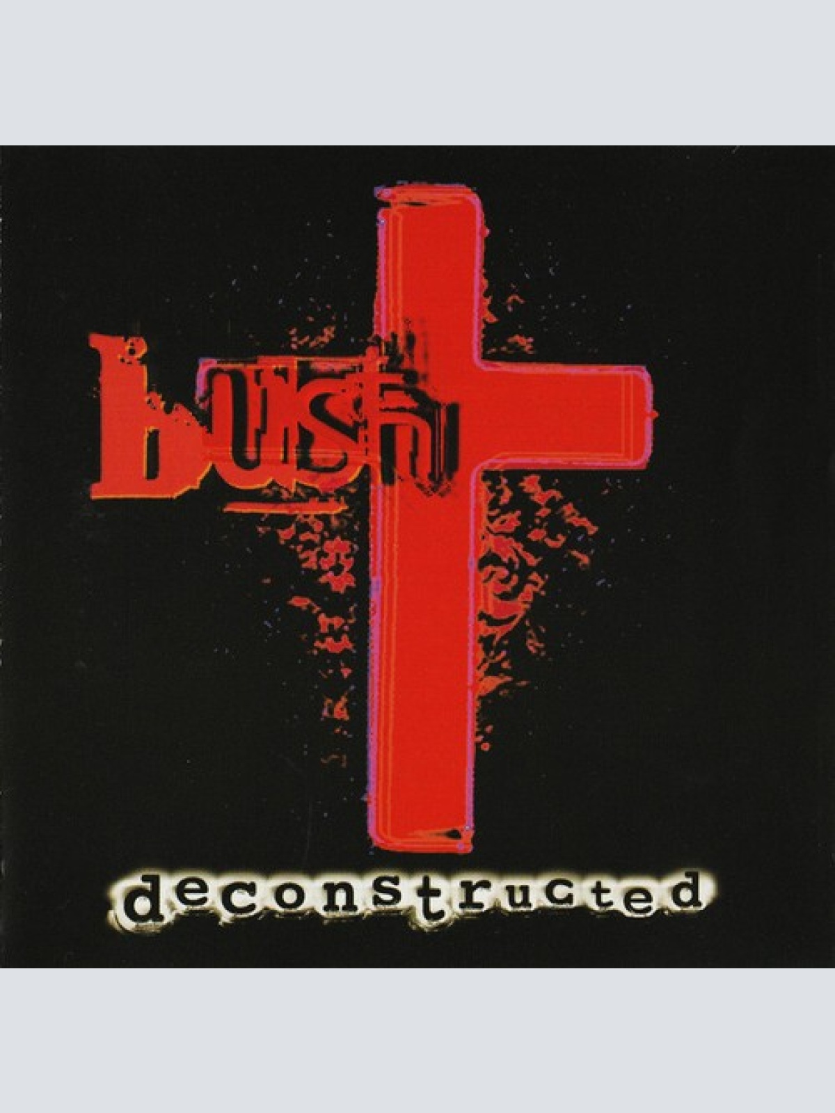 CD, Album Bush - Deconstructed