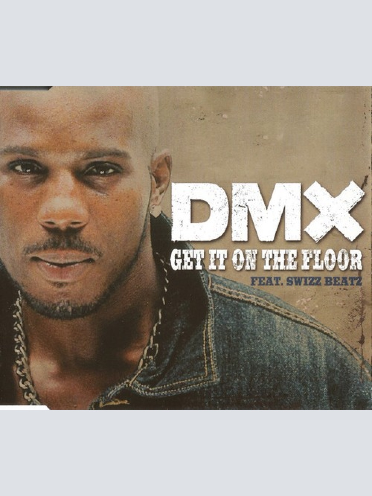 CD, Maxi, Enh DMX Feat. Swizz Beatz - Get It On The Floor