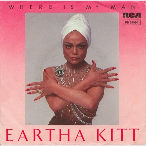 7", Single Eartha Kitt - Where Is My Man