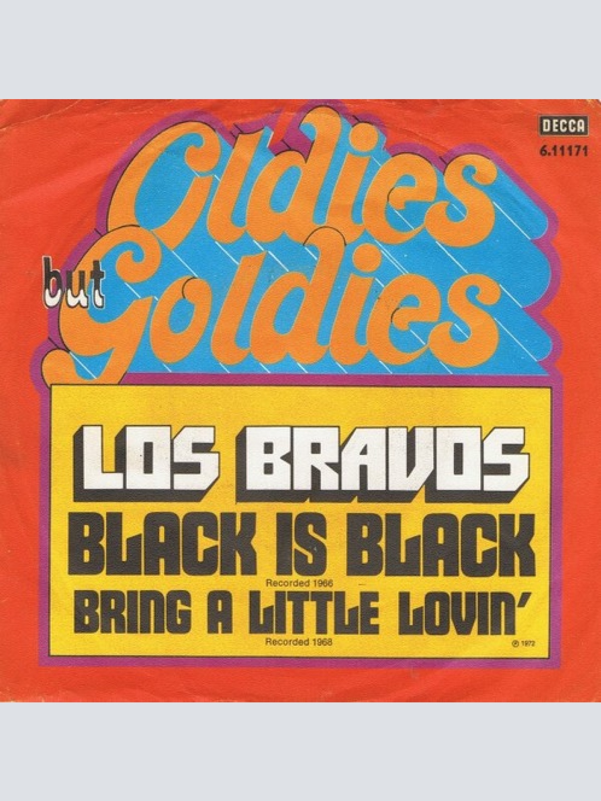 7", Single Los Bravos - Black Is Black / Bring A Little Lovin'