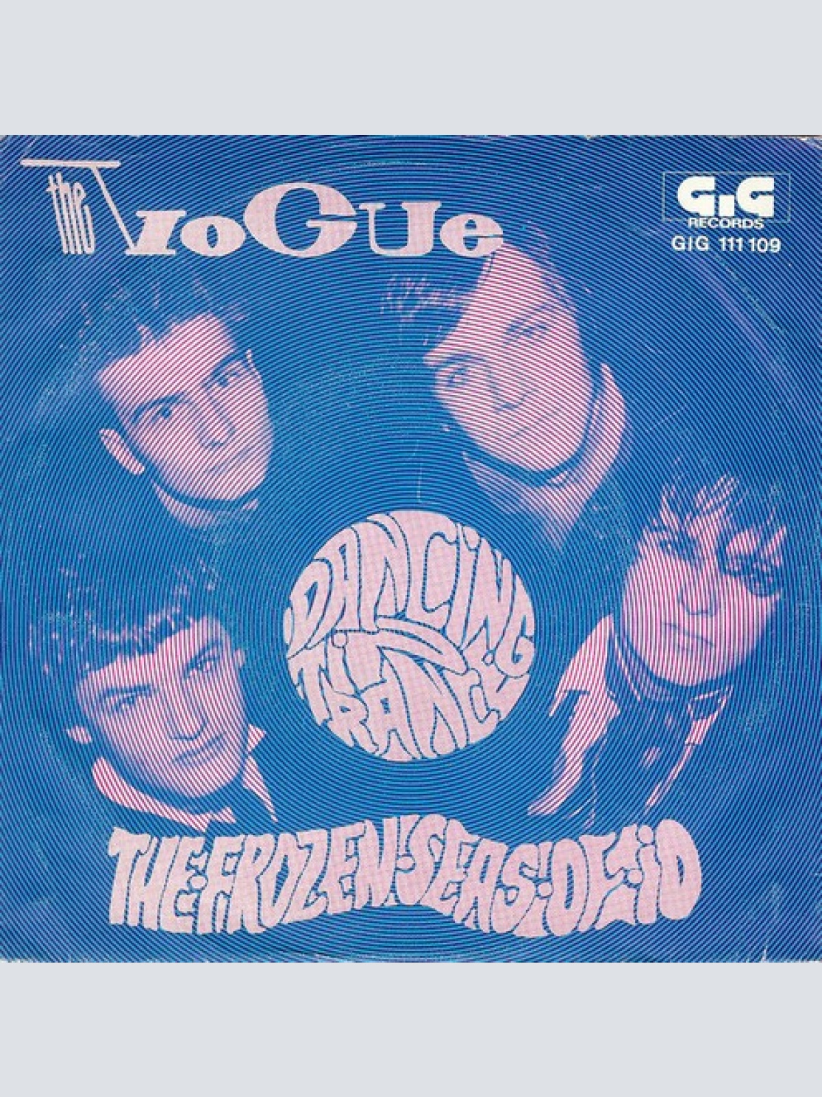 7", Single The Vogue (2) - The Frozen Seas Of Io / Dancing In Trance