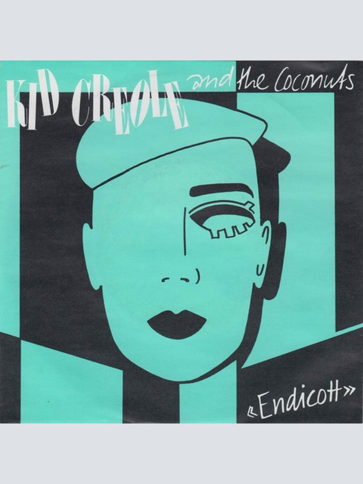 7", Single Kid Creole And The Coconuts - Endicott