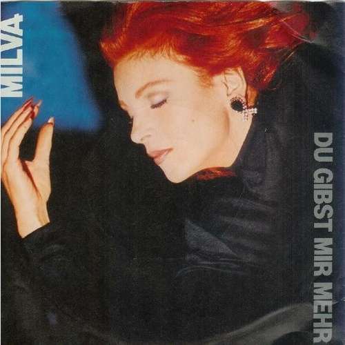 7", Single Milva - Du Gibst Mir Mehr
