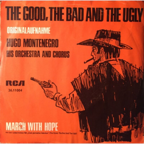 7", Single, RE Hugo Montenegro, His Orchestra And Chorus - The Good, The Bad ...