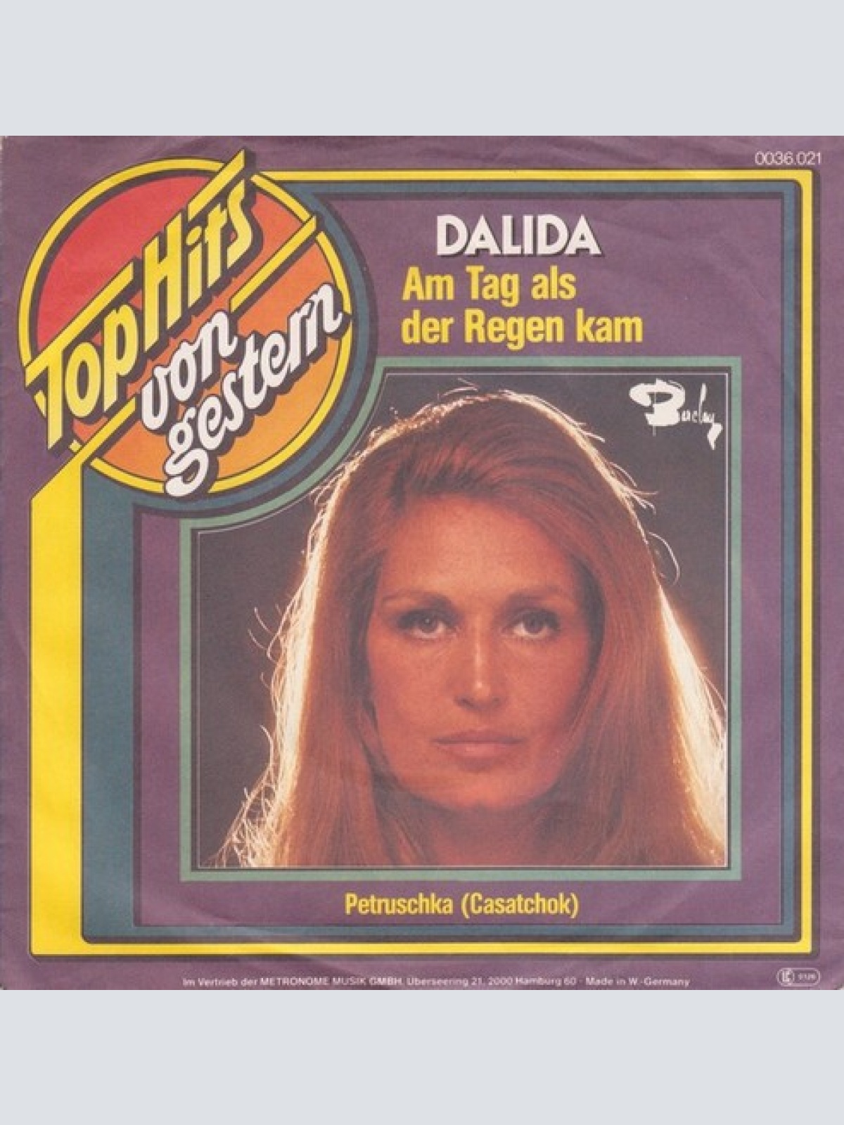 7" Dalida - Am Tag Als Der Regen Kam / Petruschka (Casatchok)