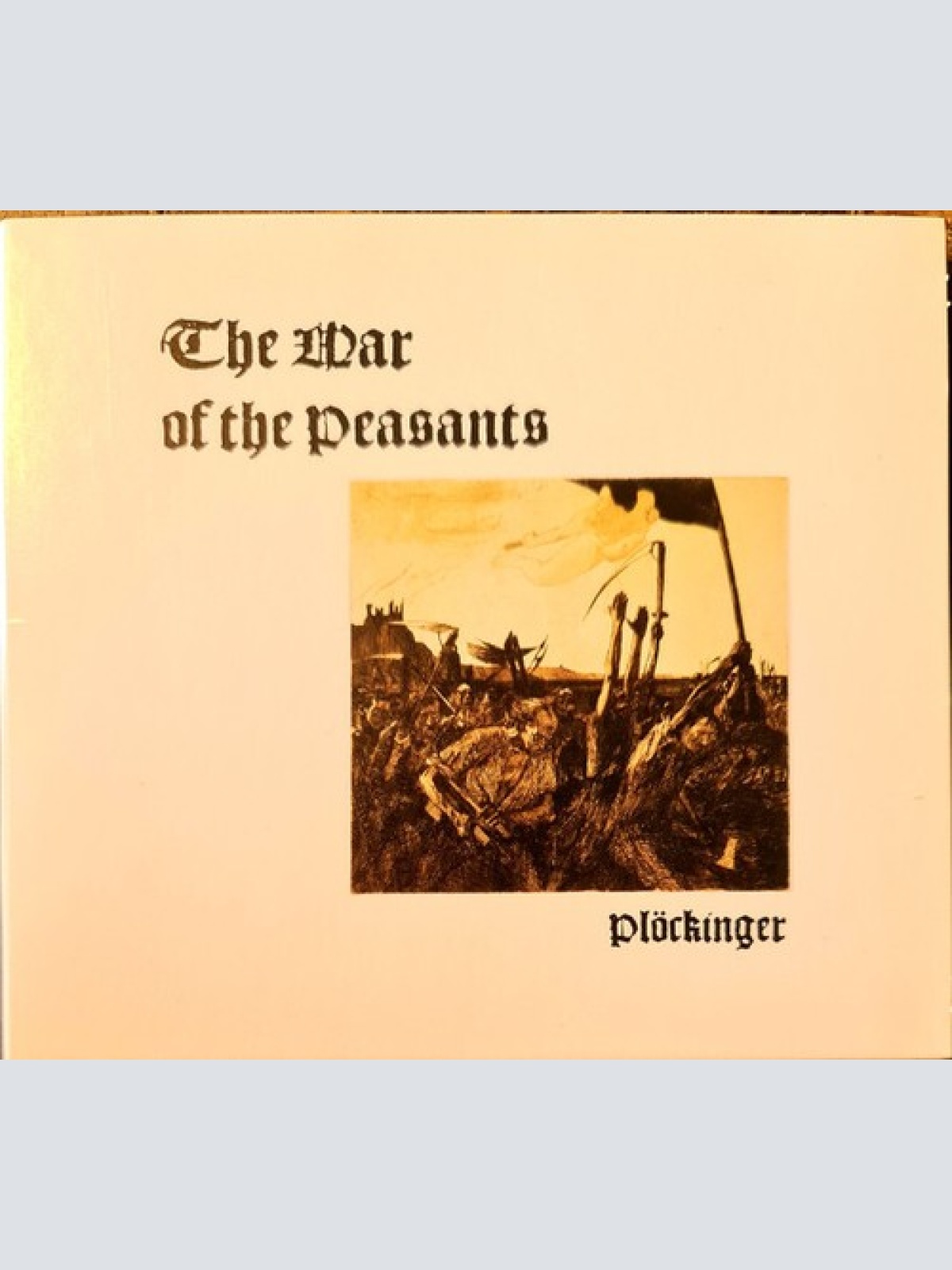 CD Plöckinger - The War Of The Peasants