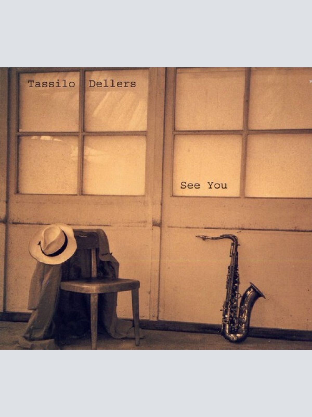 CD, Album Tassilo Dellers - See You