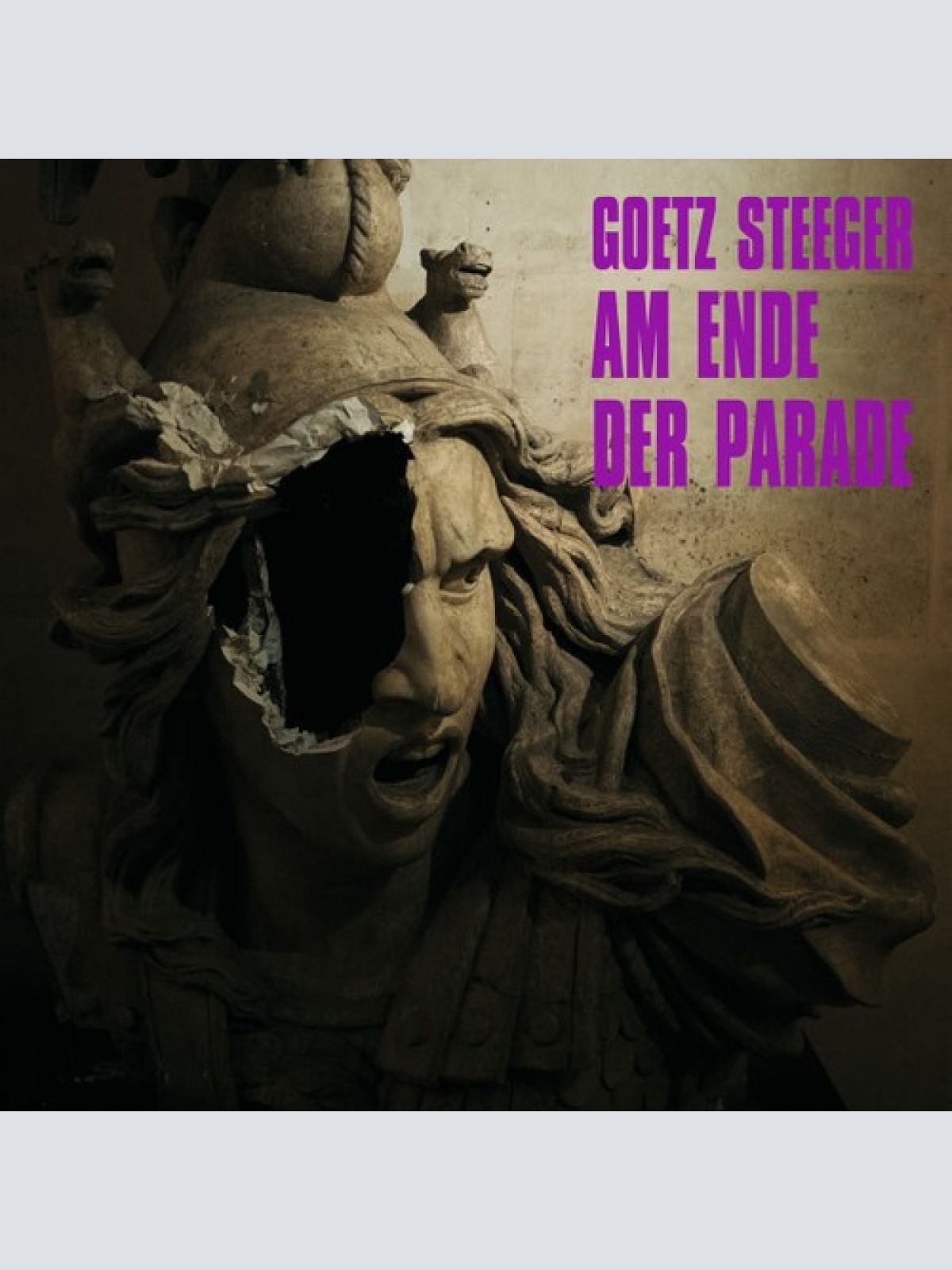 CD, Album Goetz Steeger - Am Ende Der Parade