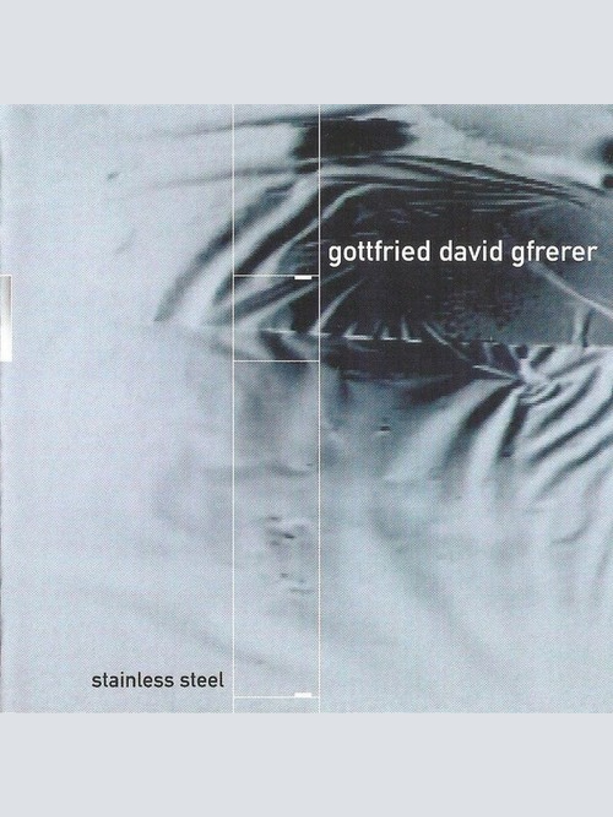 CD, Album, RE Gottfried David Gfrerer - Stainless Steel