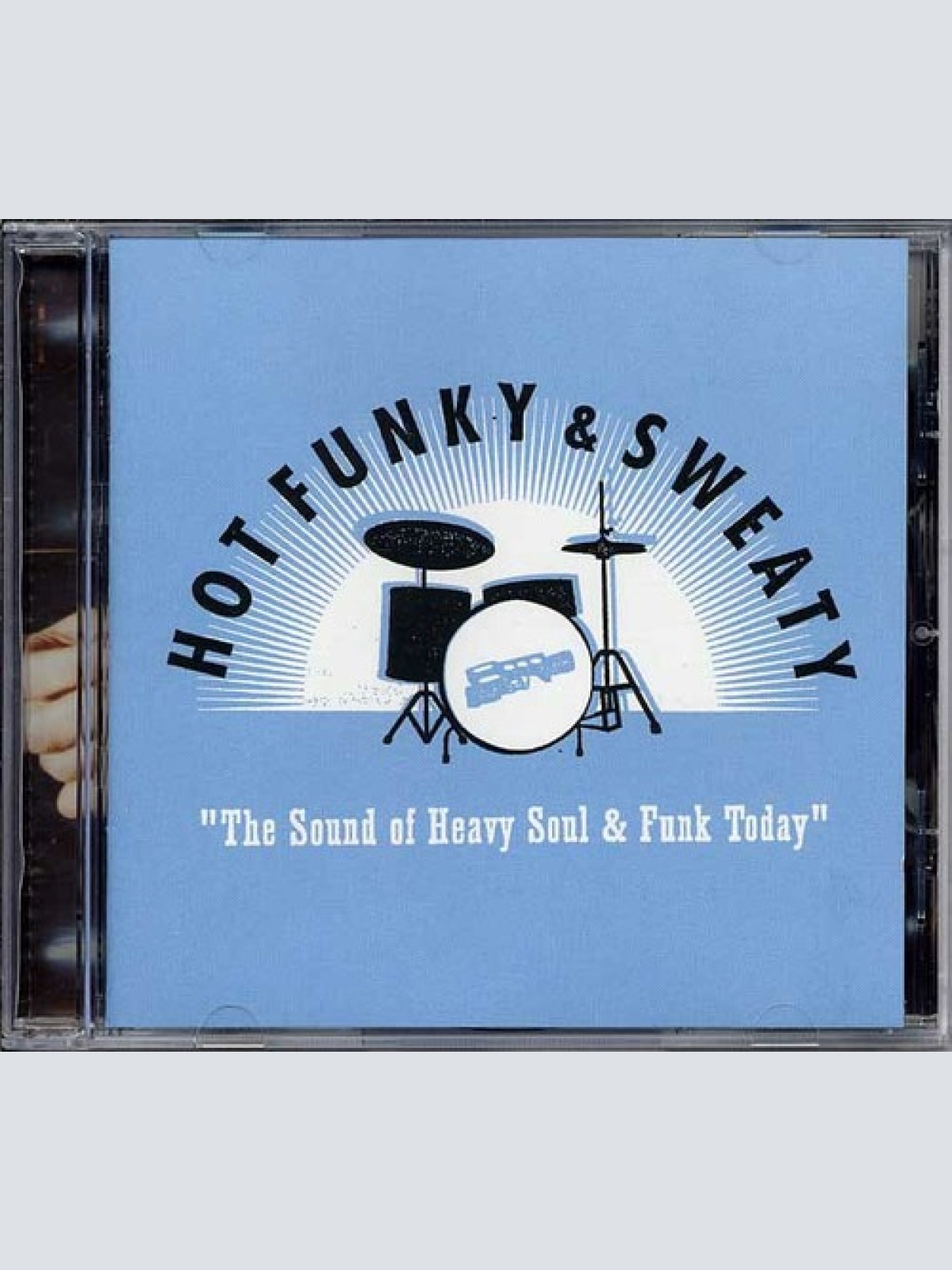 CD, Comp Various - Hot Funky & Sweaty "The Sound Of Heavy Soul & Funk Today"
