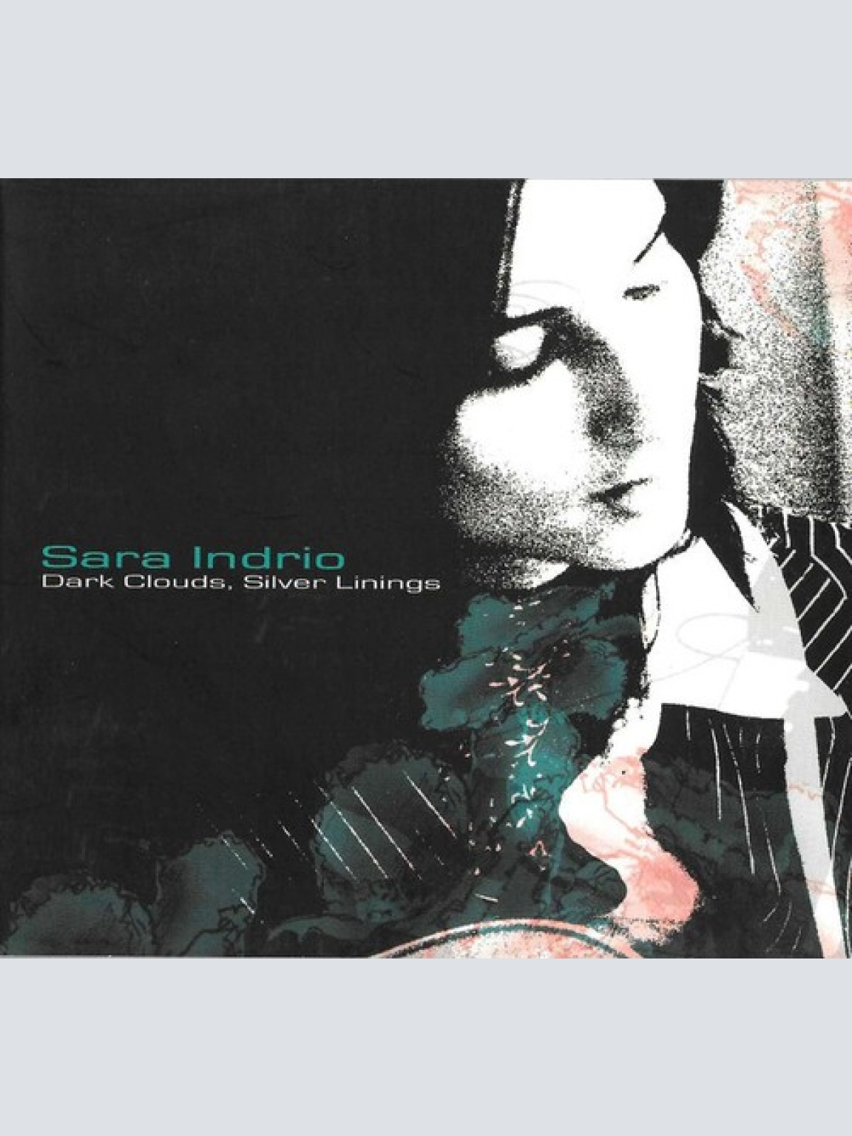 CD, Album Sara Indrio - Dark Clouds, Silver Linings