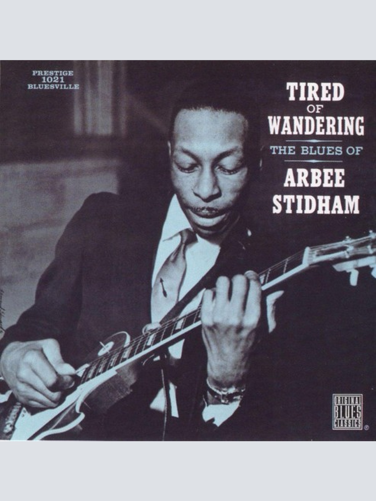 CD, Album, RE, RM Arbee Stidham - The Blues Of Arbee Stidham Tired Of Wandering