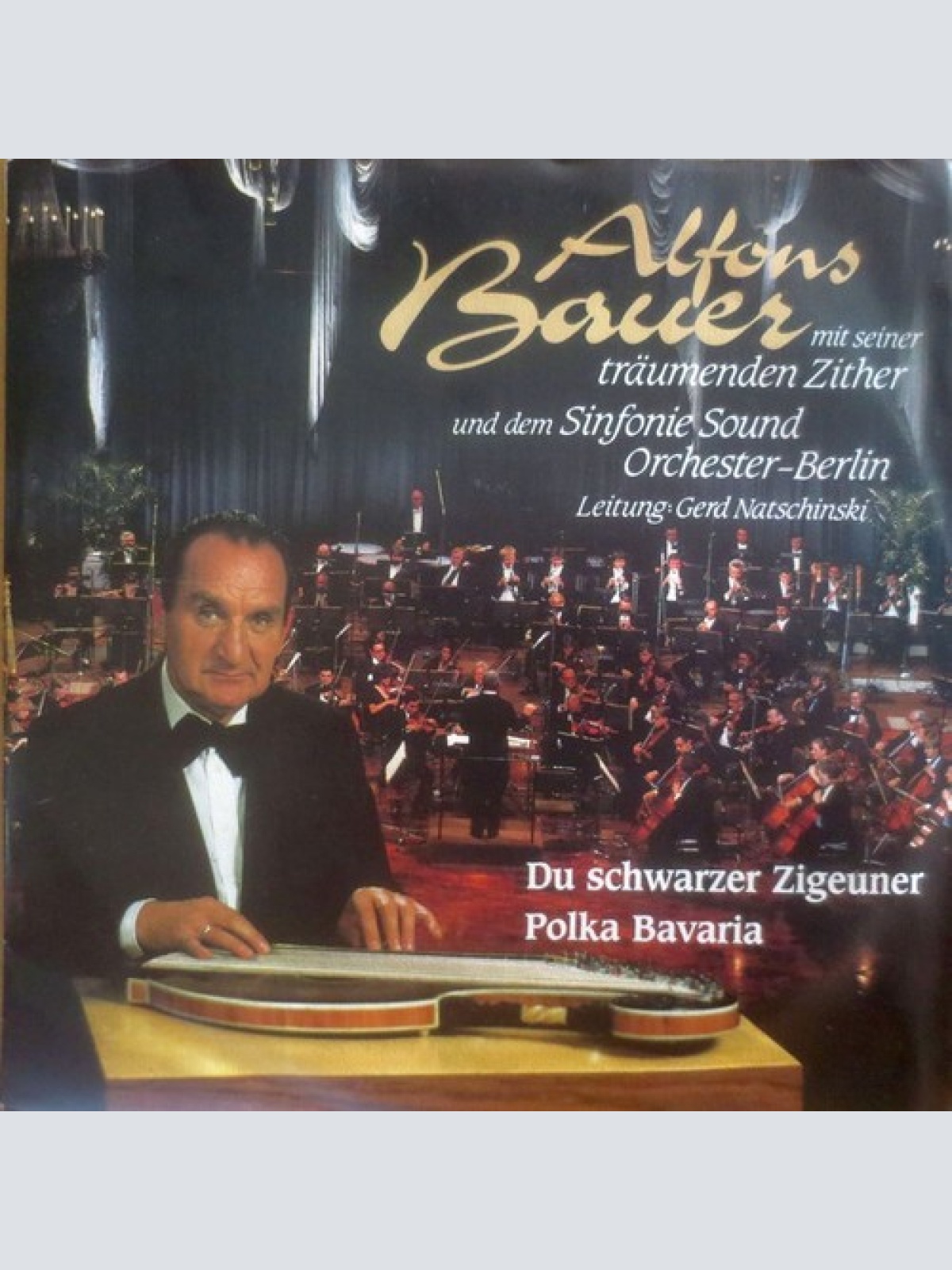 7", Single Alfons Bauer Mit Seiner Träumenden Zither Und Dem Sinfonie Sound O...