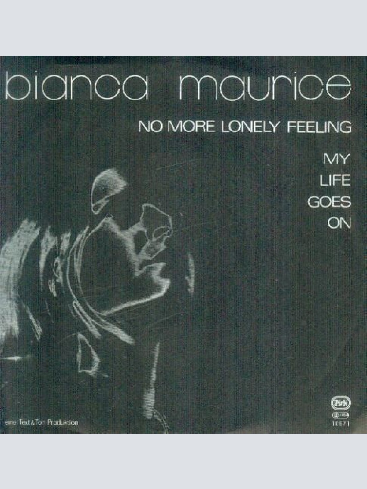 7", Single Bianca Maurice - No More Lonely Feeling