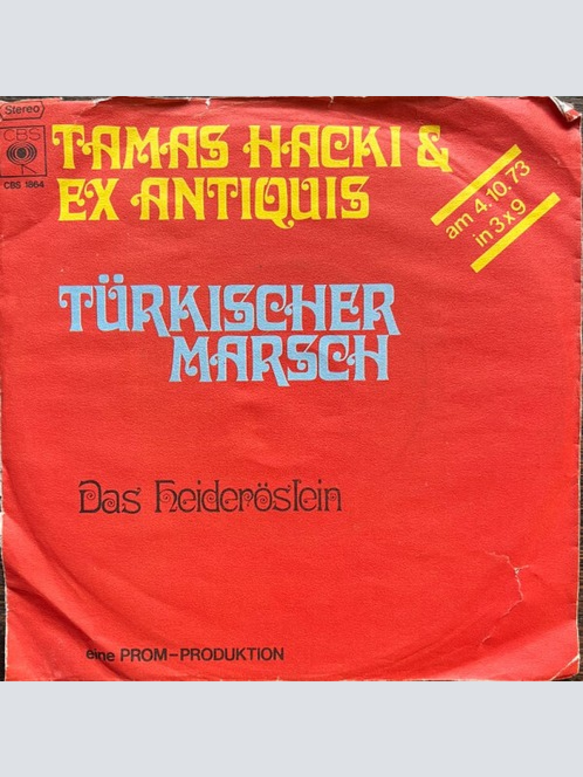7", Single Hacki Tamás, Ex-Antiquis Ensemble - Turkischer Marsch / Das Heider...