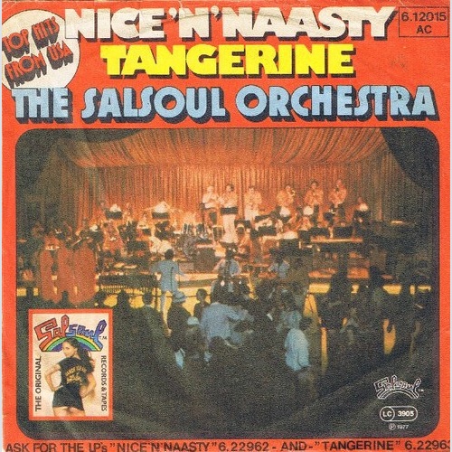 7", Single The Salsoul Orchestra - Nice 'N' Naasty / Tangerine