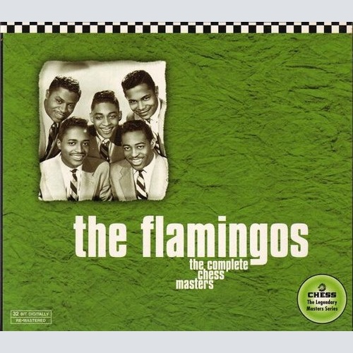 CD, Comp, RM, Dig The Flamingos - The Complete Chess Masters