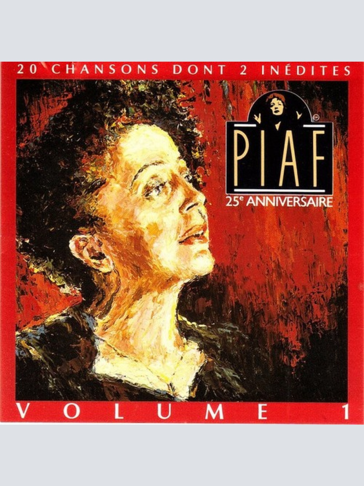 CD, Comp, Mono, RE Edith Piaf - 25e Anniversaire (Volume 1)