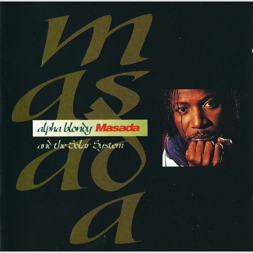 CD, Album Alpha Blondy And The Solar System - Masada