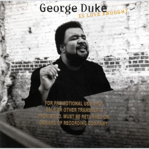 CD, Album George Duke - Is Love Enough?