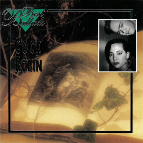 CD, Comp Cock Robin - Best Ballads