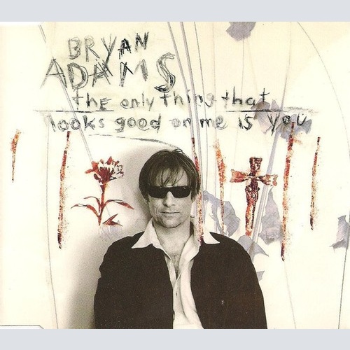 CD, Single, Promo Bryan Adams - The Only Thing That Looks Good On Me Is You
