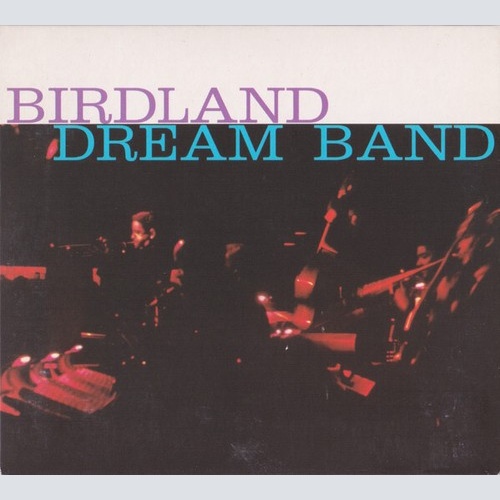 CD Birdland Dream Band - Birdland Dream Band