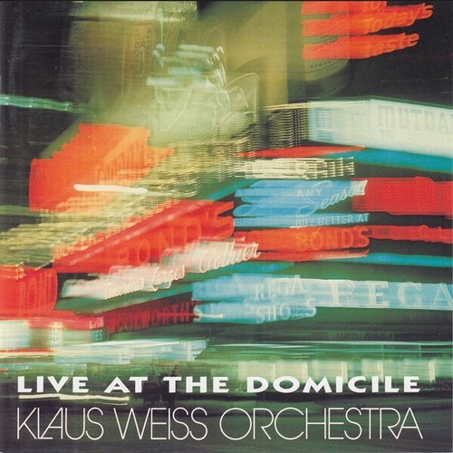 CD, Album, RE Klaus Weiss Orchestra - Live At The Domicile