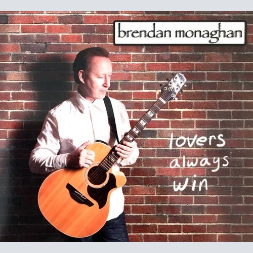 CD, Album Brendan Monaghan - Lovers Always Win