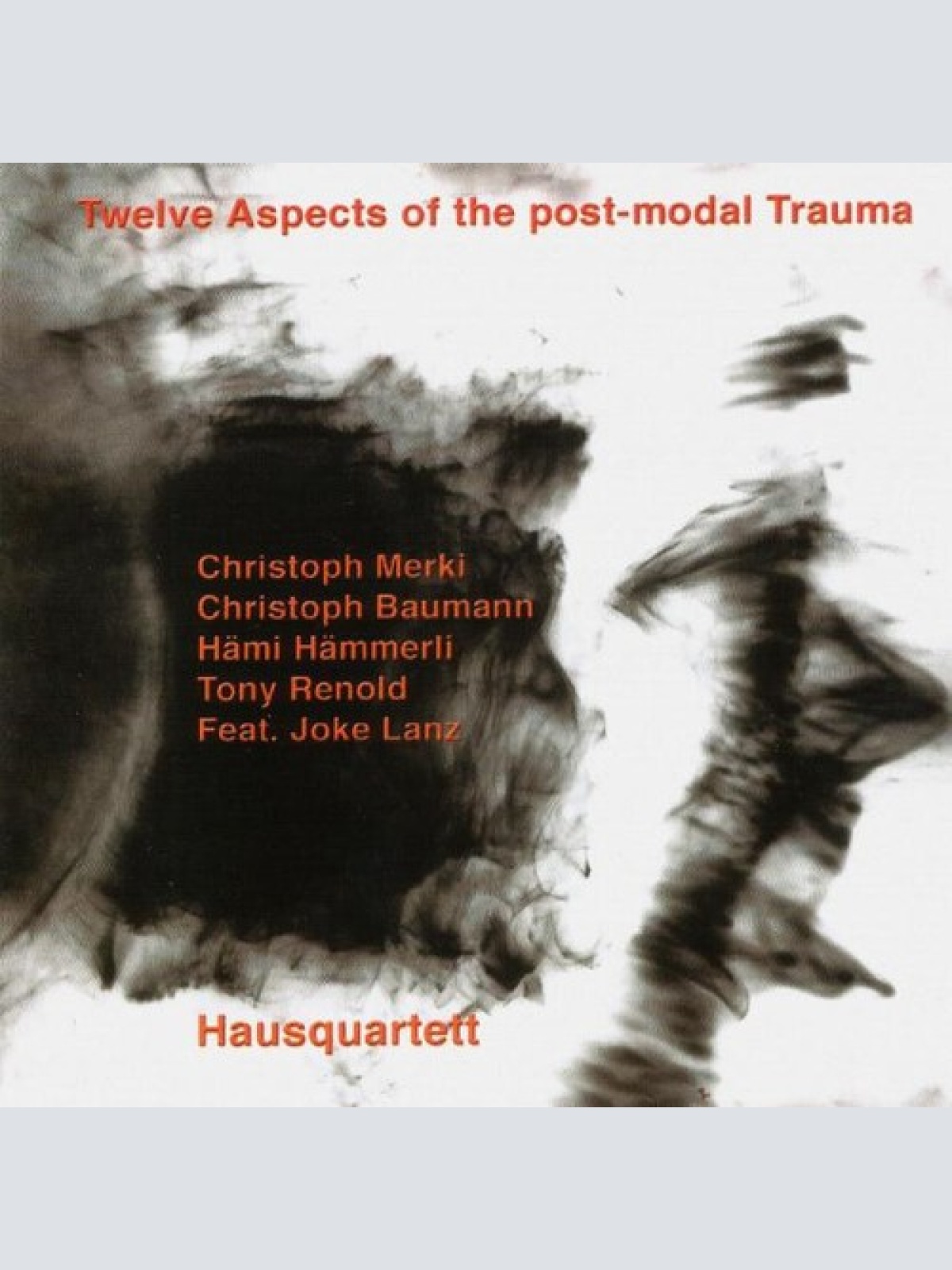 CD, Album Hausquartett - Twelve Aspects Of The Post-Modal Trauma