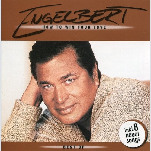 CD, Comp Engelbert* - How To Win Your Love