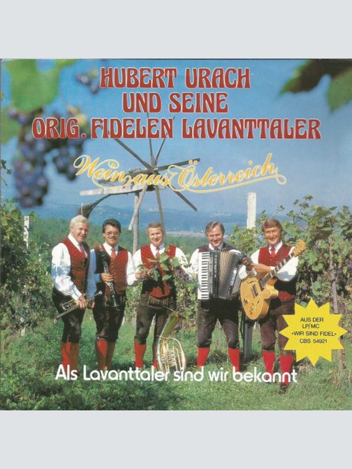 7", Single Hubert Urach Und Seine Orig. Fidelen Lavanttaler* - Wein Aus Öster...