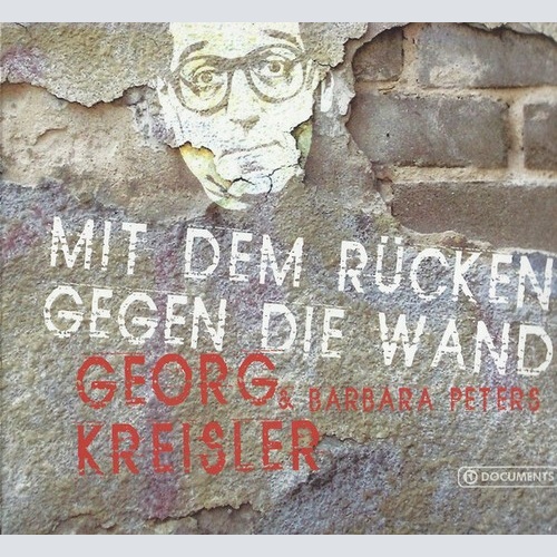 CD, Album Georg Kreisler & Barbara Peters - Mit Dem Rücken Gegen Die Wand