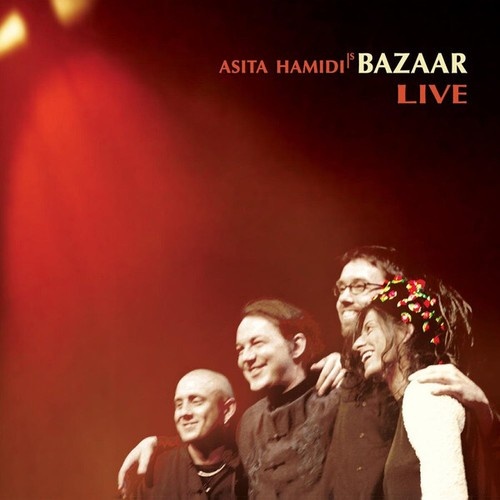 CD, Album Asita Hamidi's Bazaar - Live