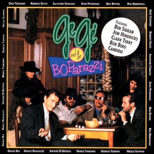 CD, Album Gegè* And The Boparazzi - Gegè And The Boparazzi