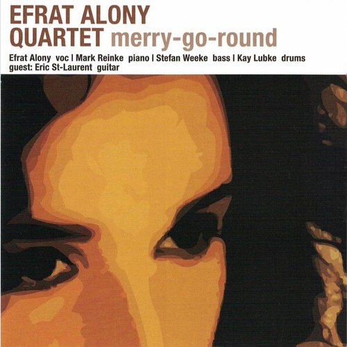CD, Album Efrat Alony Quartet - Merry-go-round