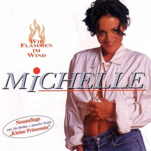 CD, Album Michelle - Wie Flammen Im Wind