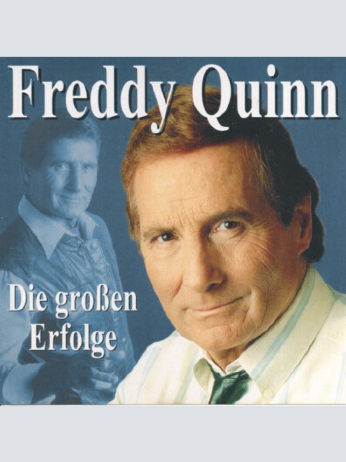 CD, Comp Freddy Quinn - Die Großen Erfolge