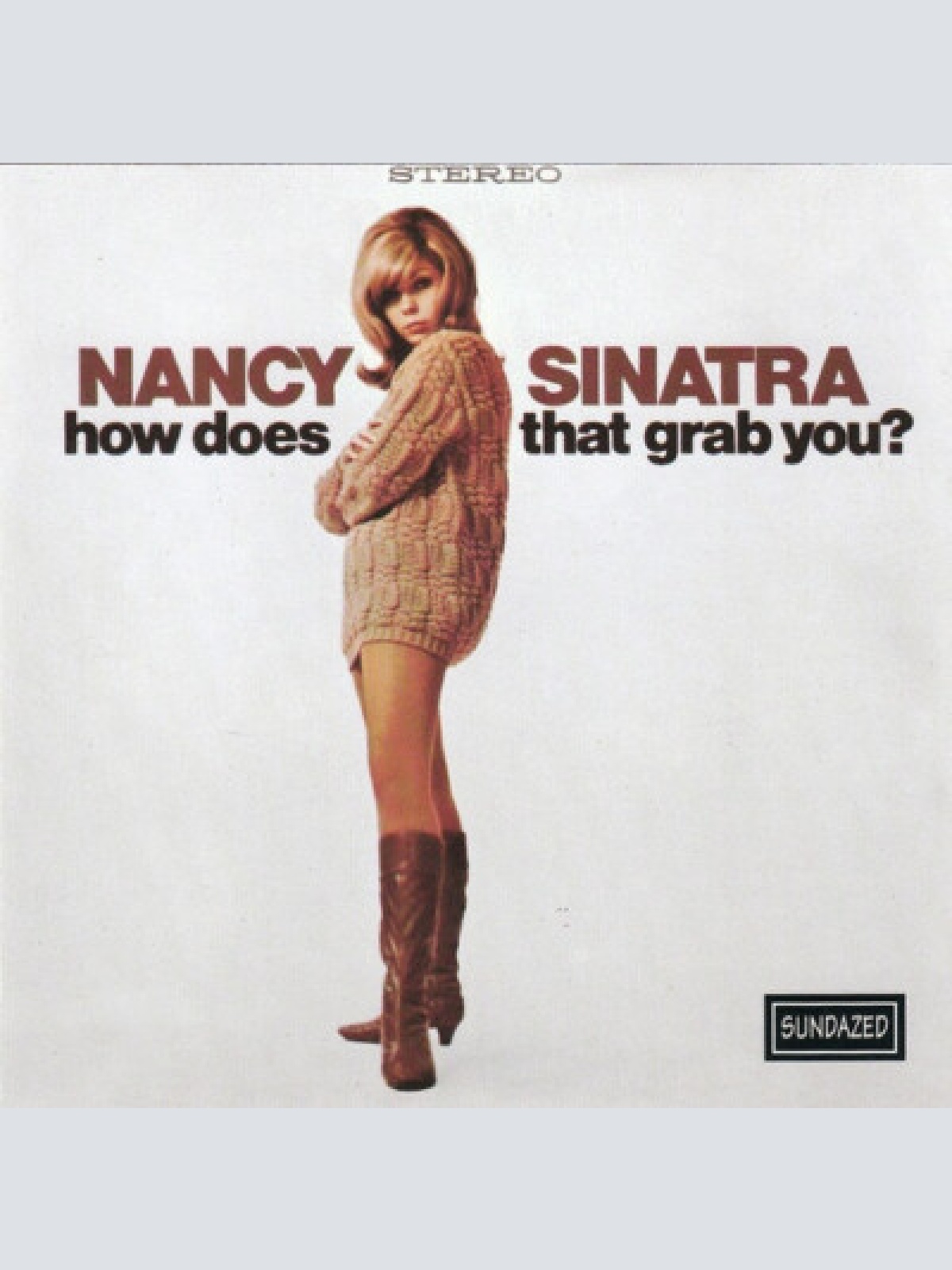 CD, Album, RE Nancy Sinatra - How Does That Grab You?