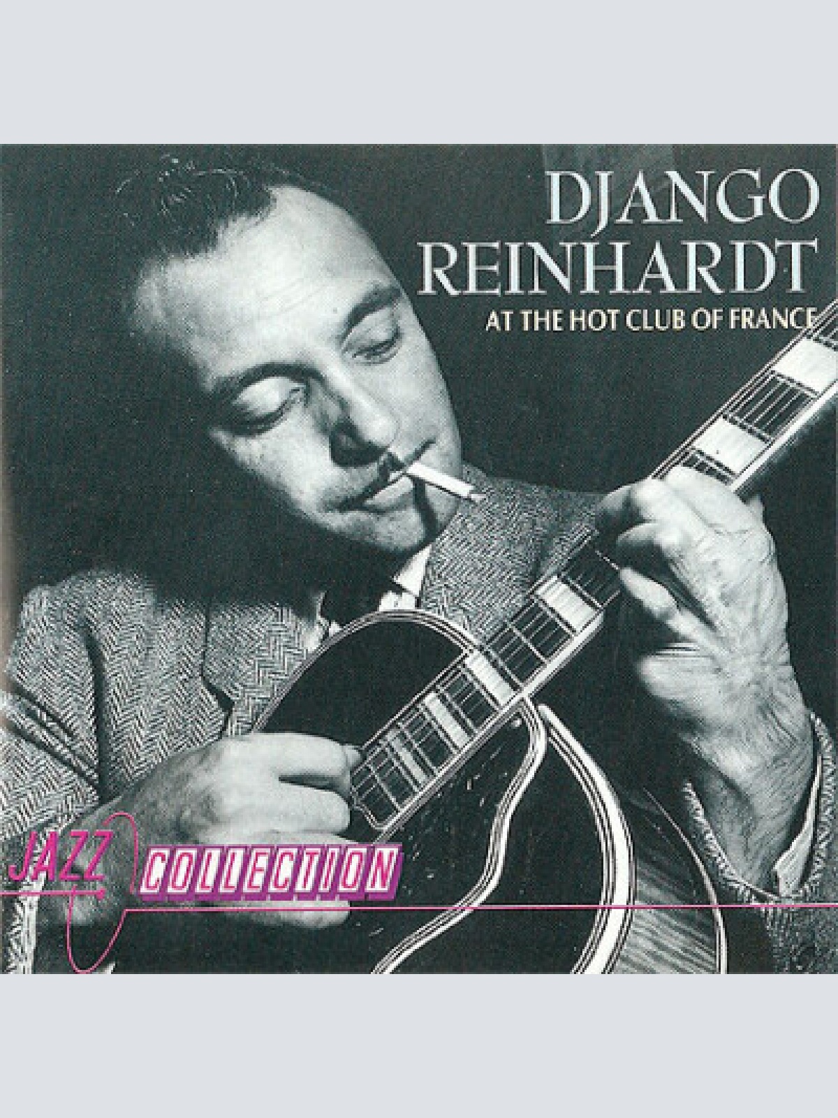 CD, Comp Django Reinhardt - At The Hot Club Of France