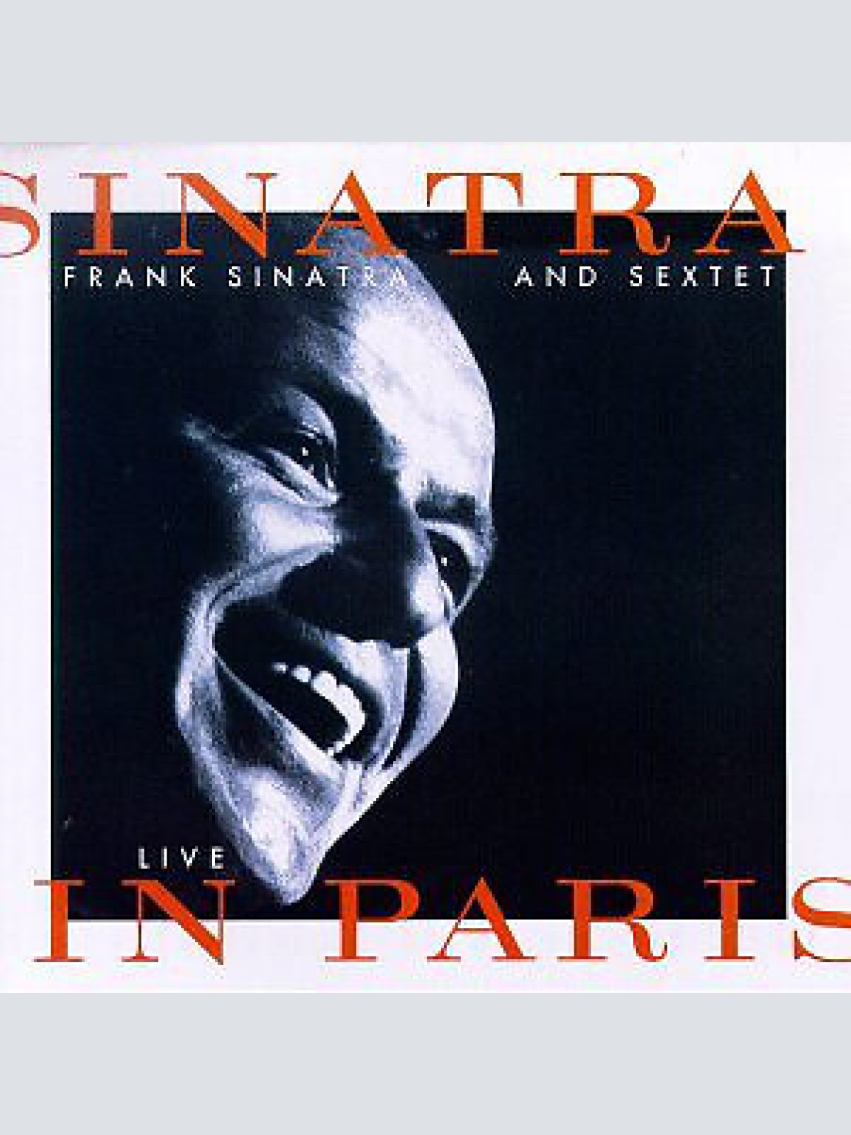 CD, Album Frank Sinatra And Sextet - Sinatra Live In Paris