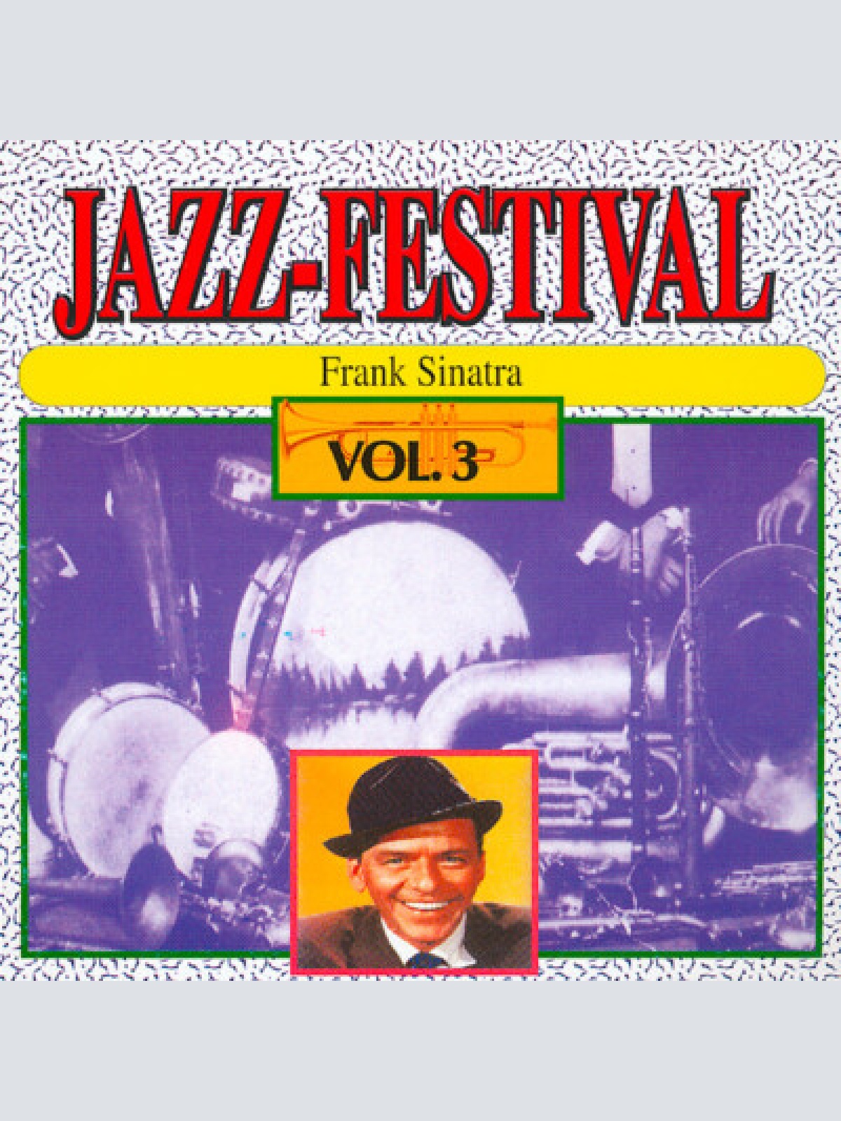CD, Comp Frank Sinatra - Jazz-Festival Vol. 3